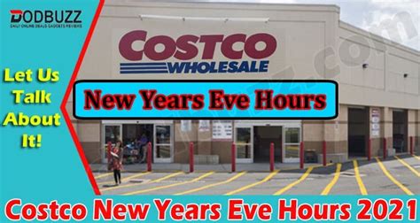 Costco new years eve hours - Dec 30, 2021 · Costco’s New Year’s Eve hours explored . As per US Weekly, on New Year’s Eve, Costco outlets will function from 9 am to 6 pm. However, some of them might have different working hours. 